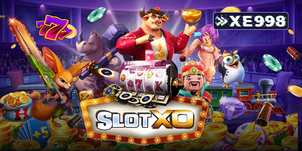 slotxo สล็อตออนไลน์ ยอดนิยมอันดับ 1 ในไทย เล่นเกมสล็อตทำเงินได้จริง